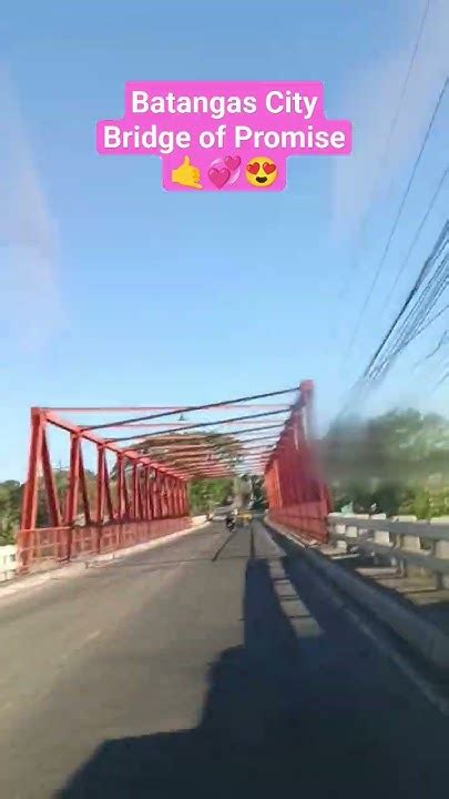 bridge of promise batangas city|Bridge of Promise .
